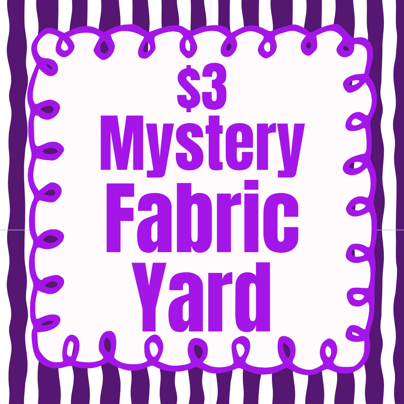 $3 Mystery Fabric Yard